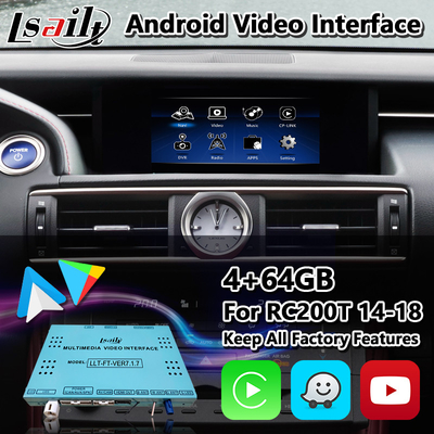 رابط ویدئویی ماشین اندرویدی Lsailt برای لکسوس RC200t RC300h RC350 RCF RC300 F-Sport RC 2014-2018